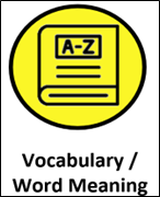 Vocabulary / Word Meaning